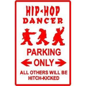  HIP HOP DANCER PARKING rap african dance sign