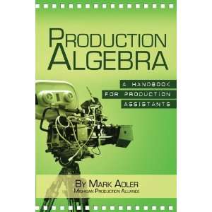  Production Algebra A Training Manual for Production 