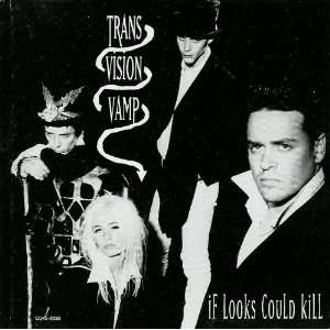  Transvision Vamp   If Looks Could Kill CD Single 