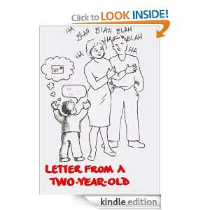 Letter From A Two Year Old Cynthia Dummett  Kindle Store