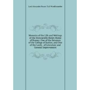 Memoirs of the Life and Writings of the Honourable Henry Home of Kames 