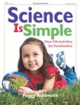 Book Scoop   Science is Simple Over 250 Activities for Preschoolers