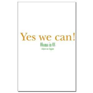  yes we can obama in 08 Obama Mini Poster Print by 