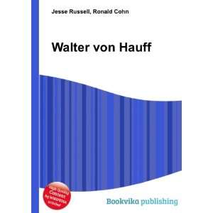  Walter von Hauff Ronald Cohn Jesse Russell Books