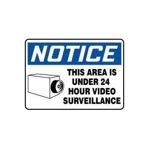NOTICE THIS AREA IS UNDER 24 HOUR VIDEO SURVEILLANCE (w/Graphic) Sign 