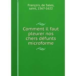 Comment il faut pleurer nos chers dÃ©funts microforme de Sales 