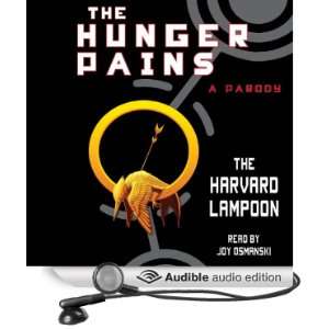  The Hunger Pains A Parody (Audible Audio Edition) The 