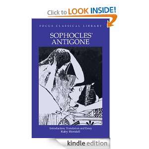 Sophocles  Antigone (Focus Classical Library) Sophocles, Ruby 