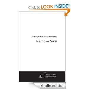 Mémoire Vive (French Edition) Samantha Vandersteen  