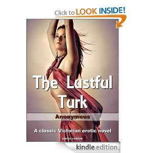 The Lustful Turk Anonymous  Kindle Store