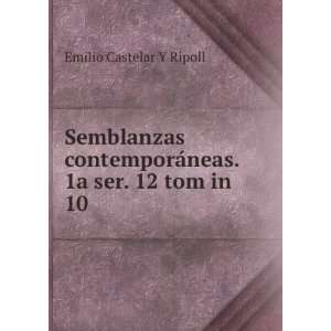  Semblanzas contemporÃ¡neas. 1a ser. 12 tom in 10 