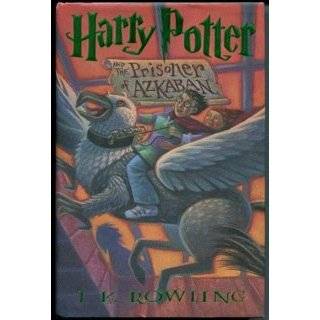 Harry Potter and the Prisoner of Azkaban (Book 3) by J. K. Rowling 