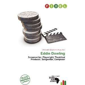  Eddie Dowling (9786200715784) Christabel Donatienne Ruby Books