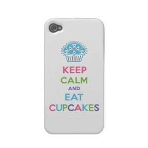  Keep Calm and Eat Cupcakes Case mate Iphone 4 Case Cell 