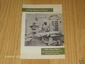1954 Jewish Hospital Annual Report Louisville Kentucky  