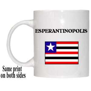  Maranhao   ESPERANTINOPOLIS Mug 