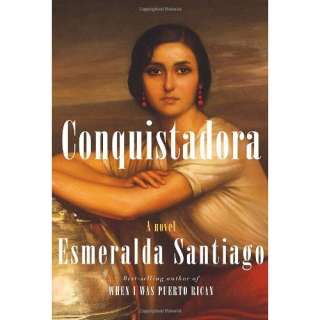  Conquistadora (9780307268327) Esmeralda Santiago
