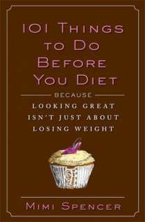   Before You Diet Because Looking Great Isnt Just about Losing Weight