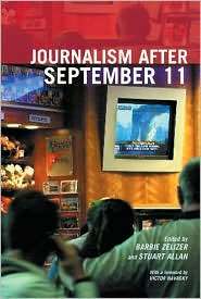 Journalism after September 11, (0415288002), Barbie Zelizer, Textbooks 