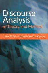 Discourse Analysis As Theory and Method by Marianne Jorgensen and 