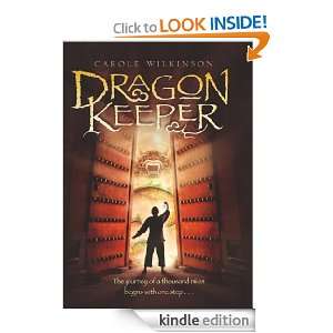 Dragonkeeper (Dragonkeeper Trilogy) Carole Wilkinson  