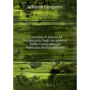   Sin QuÃ¬ Publicato (Italian Edition) Alfonso Cerquetti Books