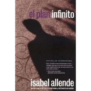   El Plan Infinito (Spanish Edition) [Paperback] Isabel Allende Books
