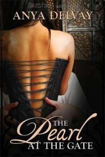   The Pearl at the Gate by Anya Delvay, Samhain 