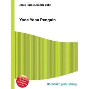  Yona Yona Penguin Ronald Cohn Jesse Russell Books
