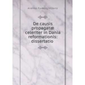   Dania reformationis dissertatio . Andreas Faaborg MÃ¼lertz Books