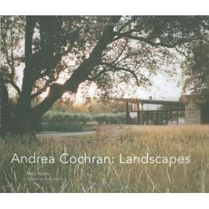  Andrea Cochran Landscapes [Hardcover] Mary Myers Books