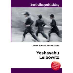  Yeshayahu Leibowitz Ronald Cohn Jesse Russell Books