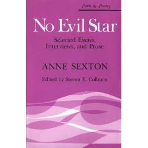   , and Prose (Poets on Poetry) [Paperback] Anne Sexton Books