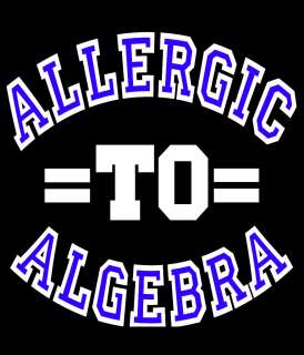 Allergic to Algebra Forever 21 Offensive Sexist Controversial Funny 