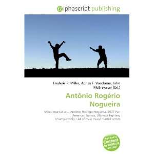  Antônio Rogério Nogueira (9786133842540) Books