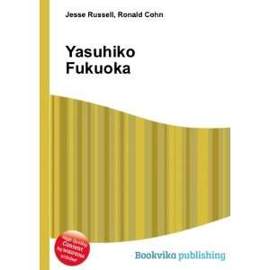  Yasuhiko Fukuoka Ronald Cohn Jesse Russell Books