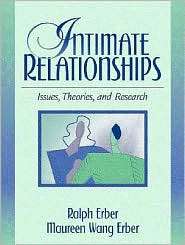 Intimate Relationships Issues, Theories, and Research, (0205187064 