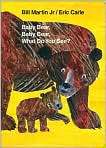 Baby Bear, Baby Bear, What Do You See? by Bill Martin Jr. (Board Book 