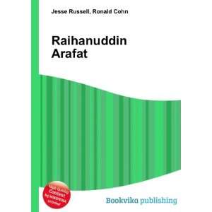  Raihanuddin Arafat Ronald Cohn Jesse Russell Books