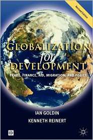 Globalization for Development Trade, Finance, Aid, Migration, and 