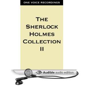 The Sherlock Holmes Collection II [Unabridged] [Audible Audio Edition 