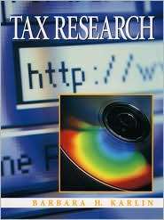 Tax Research, (0137556535), Barbara H. Karlin, Textbooks   Barnes 