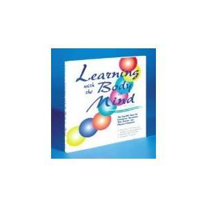  Set of 4   Learning With The Body In Mind Book