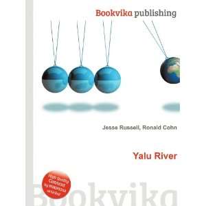  Yalu River Ronald Cohn Jesse Russell Books