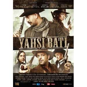  Yahsi bati Movie Poster (27 x 40 Inches   69cm x 102cm 