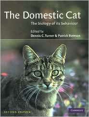 The Domestic Cat The Biology of its Behaviour, (0521636485), Dennis C 