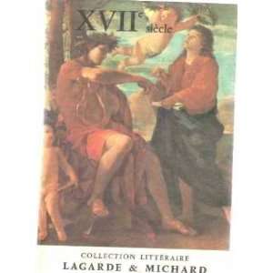  XVII° SIECLE Lagarde/michard Books