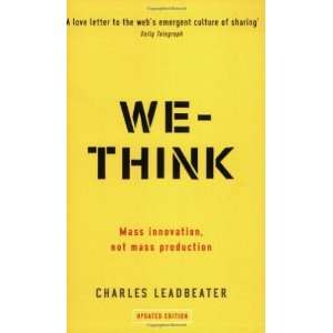   innovation, not mass production [Paperback] Charles Leadbeater Books