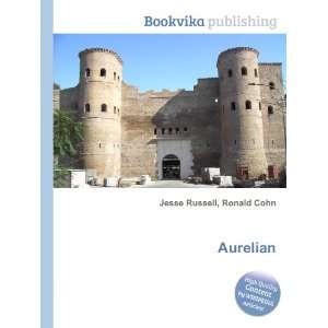 Aurelian Ronald Cohn Jesse Russell  Books