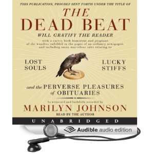  The Dead Beat (Audible Audio Edition) Marilyn Johnson 